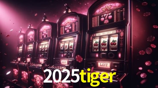 2025tiger Fortune Tiger