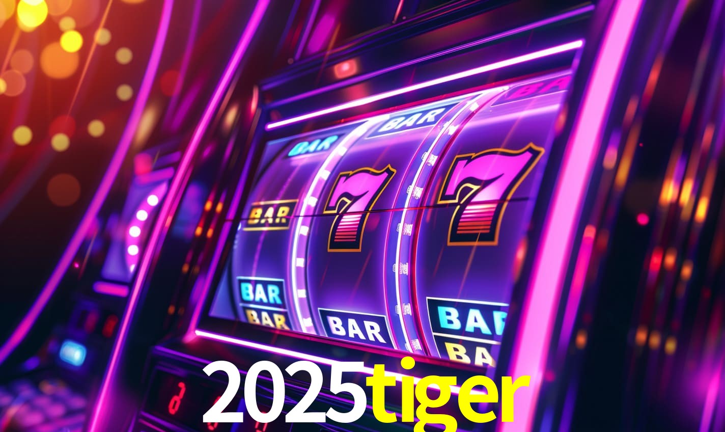 2025tiger: Seu Especialista em Apostas Esportivas Brasileiras